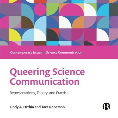 New review by @shaunoboyle of the book Queering Science Communication, edited by @lindyorthia & @_tiamaree 📖scipublic.medium.com/queering-scien… #SciComm #BookReview