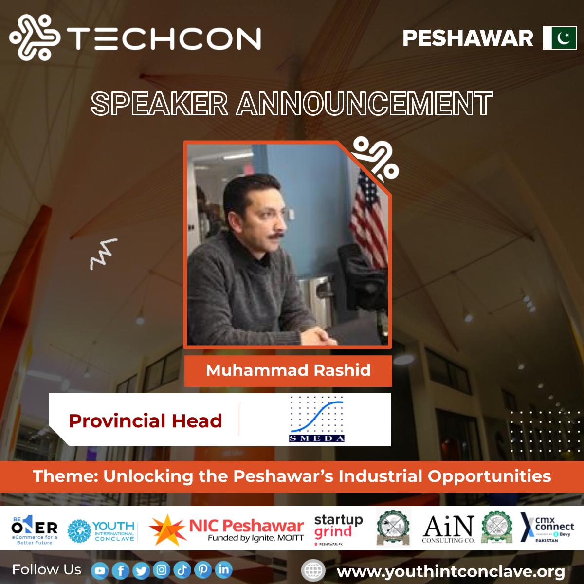 🌟We are delighted to announce Muhammad Rasid the Manager of <a href="/SmedaOfficial/">Small and Medium Enterprises Development Authority</a> is the respectable speaker of our upcoming event TechConnect:  Peshawar.🌟

🎗️Application Form: airtable.com/appbqxkm5AC2wY…🎗️

#Peshawar #YIC #Techcon #TechConnectPeshawar #Speaker #SMEDA #events