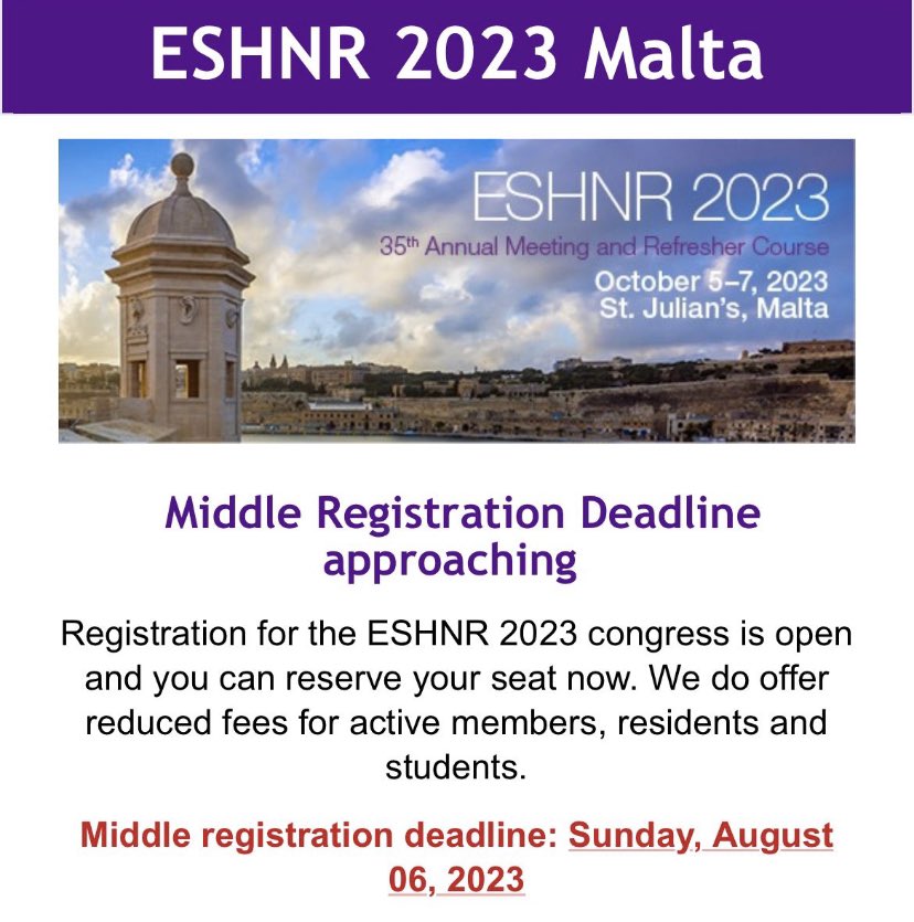 ⏳ESHNR | Malta Middle Registration Deadline | 2 Weeks Left! 🔗 eshnr.eu/meetings/eshnr… @ASHNRSociety @BSHNI_UK @BshniTrainees @ESTI_Society @myESR @theBSNR @ESNRad @anatomy4frcr @anzsnr @thecortexclub #MedTwitter #radres