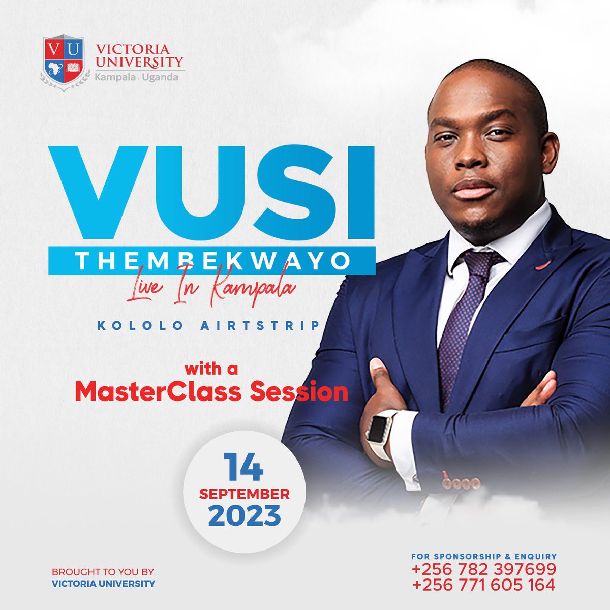 The reputed business guru, <a href="/VusiThembekwayo/">VT</a>, is coming to Uganda on 14th September 2023 for an exclusive masterclass session at Kololo Airstrip. Brought to you by <a href="/VUKampala/">Victoria University, Kampala</a>, this event promises to be an absolute game-changer for all aspiring entrepreneurs and business