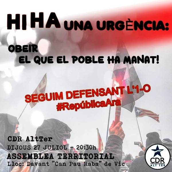 CDRepublicaVic's tweet photo. ℹ️ASSEMBLEA OBERTA TERRITORIAL CDR AltTerℹ️
Lloc: Al carrer Raval Cortines
(Davant de 'Can Pau Raba')
Aquest DIJOUS 27/07/23 a les 20.30h.
📲 PASSA-HO! -Comitè de Defensa de la República Vic-
#AltTer #CDRenXarxa
#HiSom https://t.co/IeFb2TkeFs