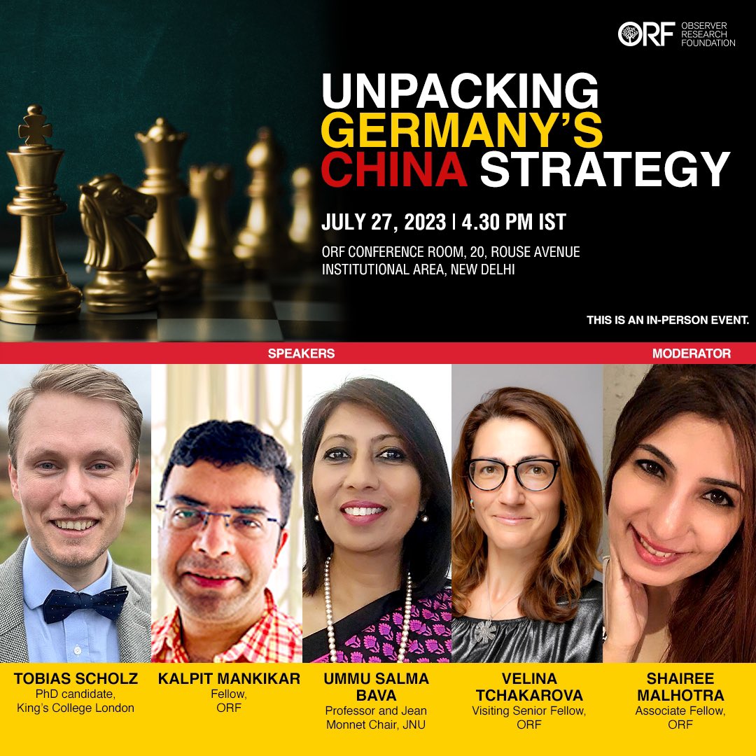 Germany has released its much-awaited #Chinastrategy to recalibrate 🇩🇪🇨🇳relations. Join us @orfonline for this event featuring perspectives from Berlin, New Delhi & wider Europe @SalmaBava @vtchakarova @kalpitm @TobiTheScholz! Register here or-f.org/126610!