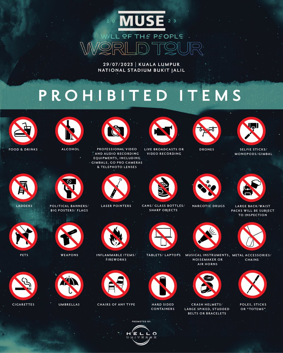 hellouniversemy's tweet photo. A reminder on the prohibited items for the show this Saturday. 

Please do share this with your friends who will be attending the show.

#MuseLiveInKL #WillOfThePeople #Muse #MuseLive https://t.co/JfBk1CaUQA
