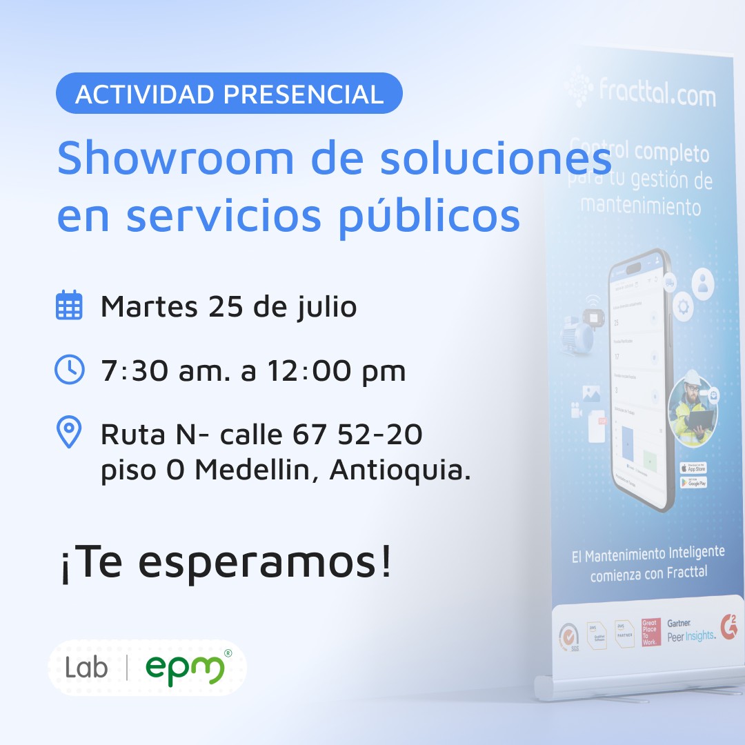 📣 Hoy podrás conocer las soluciones tecnológicas que Fracttal tiene para ti. Visítanos en el Showroom de soluciones en servicios Públicos. 🚀

📍 Ruta N- Calle 67 52-20 piso 0. Medellín, Antioquia

➡️ De 7:30 a.m. a 12:00 p.m.

Te esperamos 🙌🏻

share.hsforms.com/14D38KijTQ9iVS…