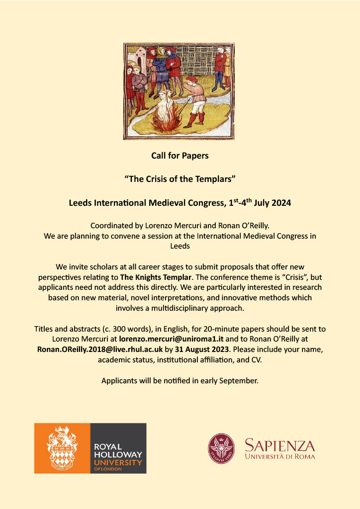 Yet another call for papers for @IMC_Leeds 2024!!! Myself and @lore_mercuri are organising a panel on the #templars in line with this years theme on 'crisis'. See the details below and please do get in touch😁😁

@RHULHistory @SapienzaRoma @latineast #militaryorders #crusades