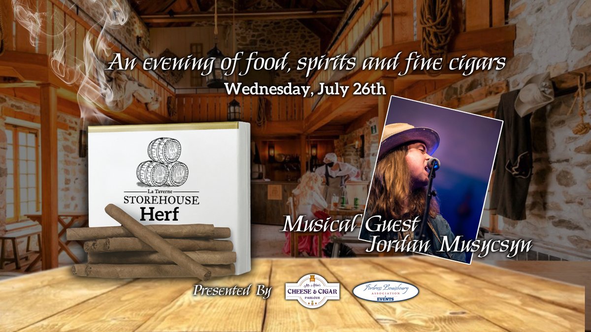 Storehouse Herf
Join us for the exclusive "Storehouse Herf" on July 26th, 6pm-9pm at Storehouse Tavern in the Fortress of Louisbourg. Indulge in 3 hand-rolled mini cigars. Music by Jordan Musycsyn 19+ #FLAevents

Tickets: fortressoflouisbourg.ca/storehouse-her…