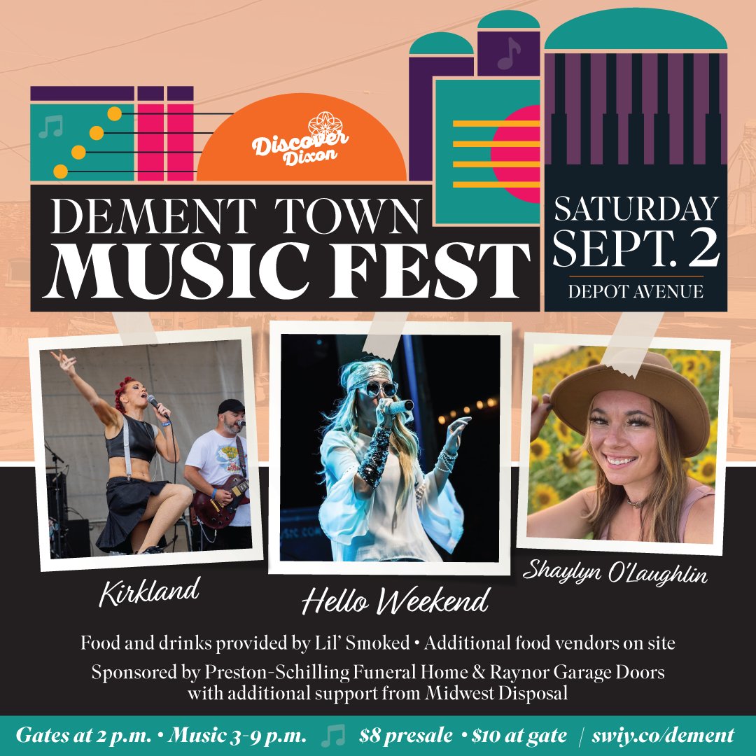discoverdixon's tweet photo. Discover Dixon is excited to announce the first Dement Town Music Fest! We're bringing the party to Depot Avenue on Saturday, Sept. 2! Get ready to dance with this amazing lineup of Shaylyn O’laughlin, Kirkland and Hello Weekend! https://t.co/iFQaaEk2iC
