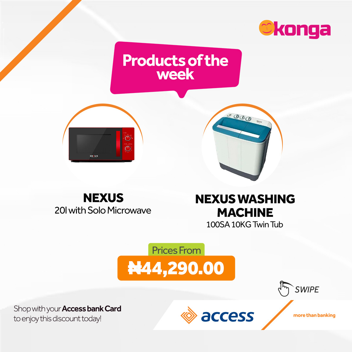 access_more's tweet photo. This week on Konga, get awesome discounts when you use your Access Bank card for purchases 💳
Don't miss out! Shop now and save big 🛍️
Visit https://t.co/1QgB3VzPug
#AccessKonga
#ProductoftheWeek
#discount https://t.co/IQEK4pkbD8