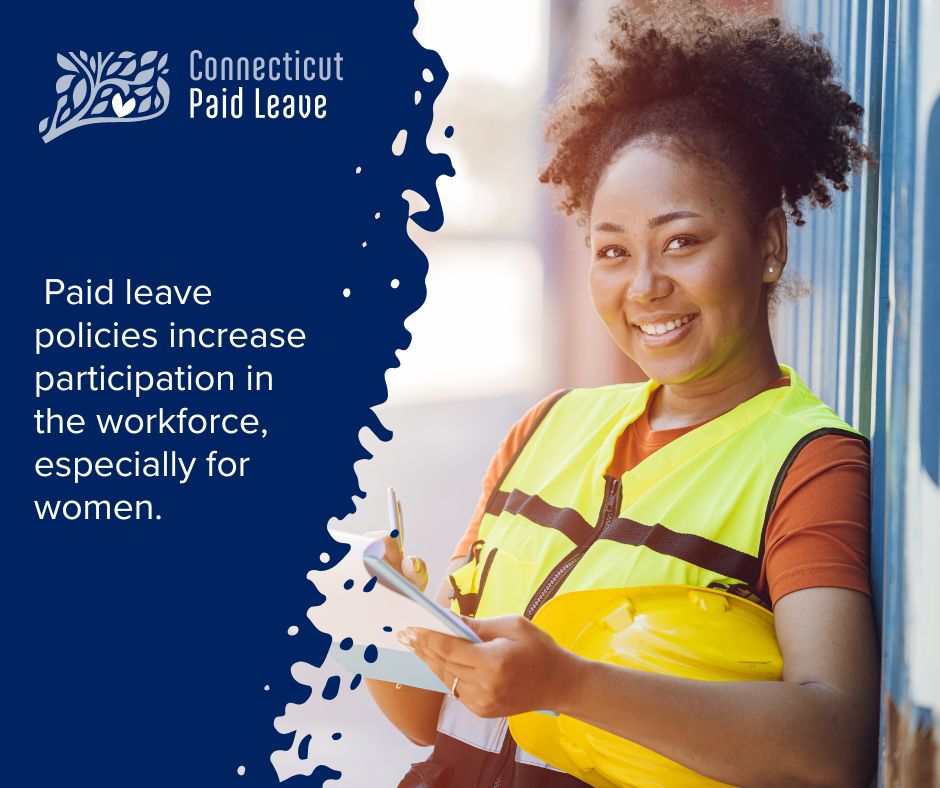 A bigger workforce = a better economy. And paid leave has been shown to increase workforce participation, especially for women. #ctpaidleave #CTPL #paidleave #paidfamilymedicalleave