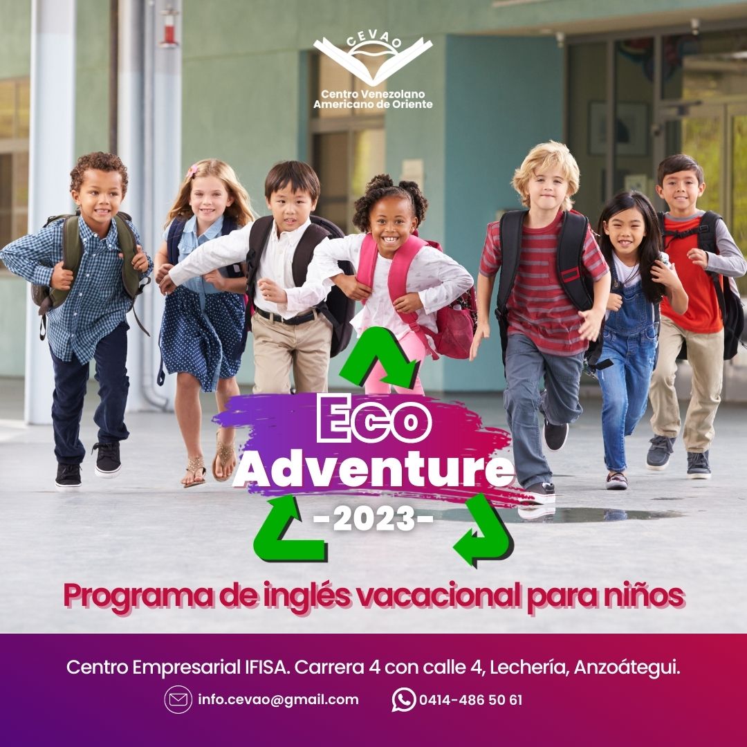 En estas #vacaciones #CEVAO ofrece 😎Eco-Adventure, programa vacacional para que los #niños se relacionen con el #inglés mientras realizan actividades dinámicas y divertidas. Estamos ubicados en #Lechería. Cupos limitados. Inscripciones abiertas 😎 info:  api.whatsapp.com/send?phone=584…