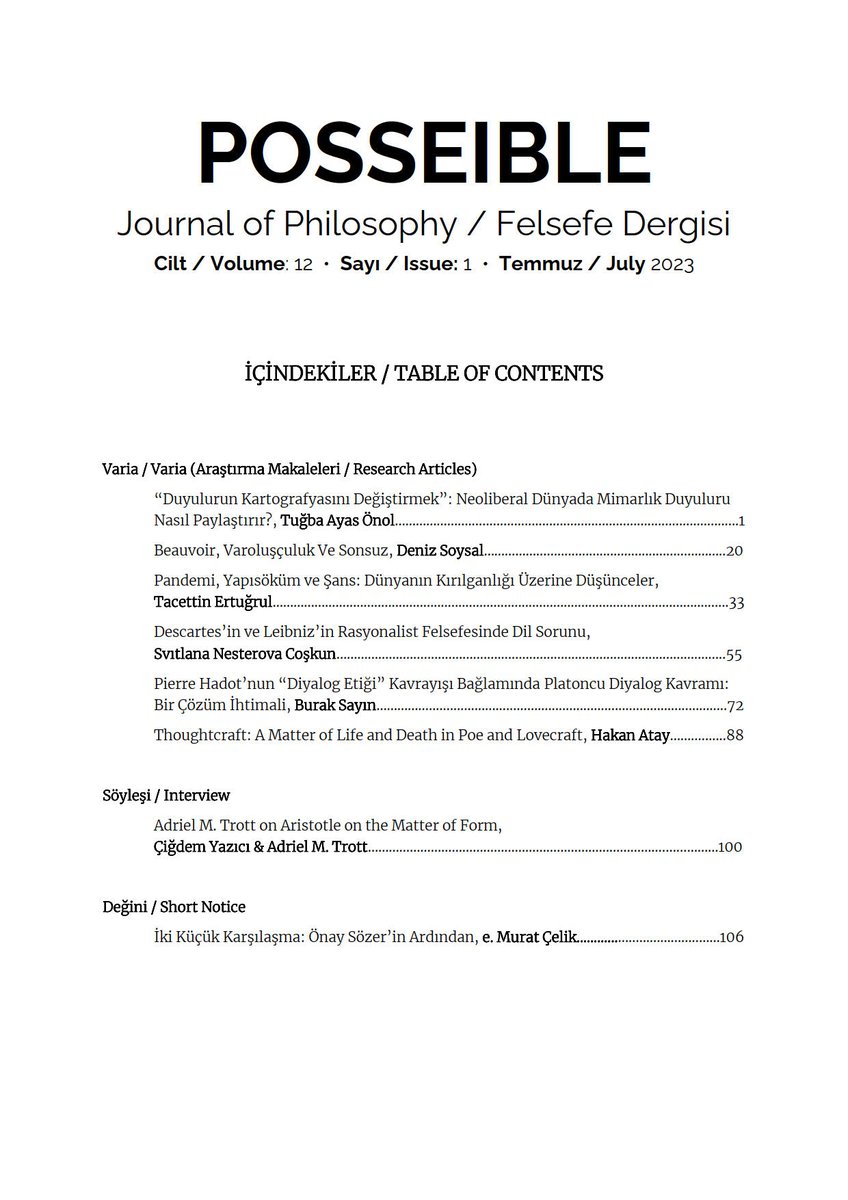 Posseible'nin Sengün Meltem Acar editörlüğünde hazırlanan Temmuz sayısı yayımda.

posseible.org