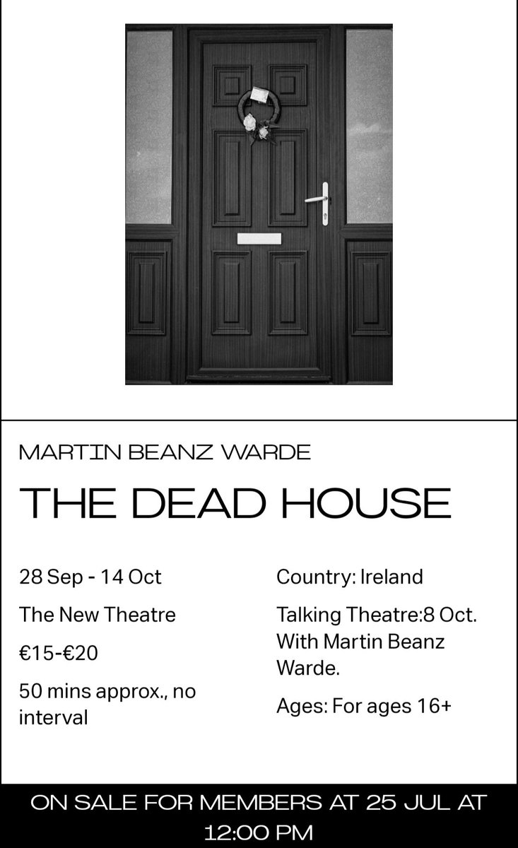 martinbeanz's tweet image. Some news.
My first play, #TheDeadHouse has been selected as part of this year&apos;s @DubTheatreFest #DTF23

I wrote this before having seen any play, but with some guidance and a stint on @DruidTheatre FUEL programme,I&apos;ve gotten it to a place I&apos;m proud of.
❤️
dublintheatrefestival.ie/event/the-dead…
