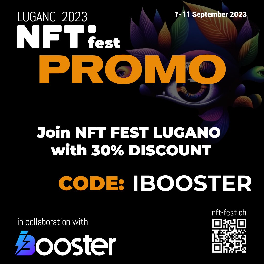 iBoosterMktg's tweet photo. 🇨🇭 Join @LuganoNFTfest , next Sep with a 30% discount!

Insert promo code: #IBOOSTER on https://t.co/E3pPVMGDe0 and get your tickets.

See you at Lugano #NFT Fest ! https://t.co/Qwmf375ybc