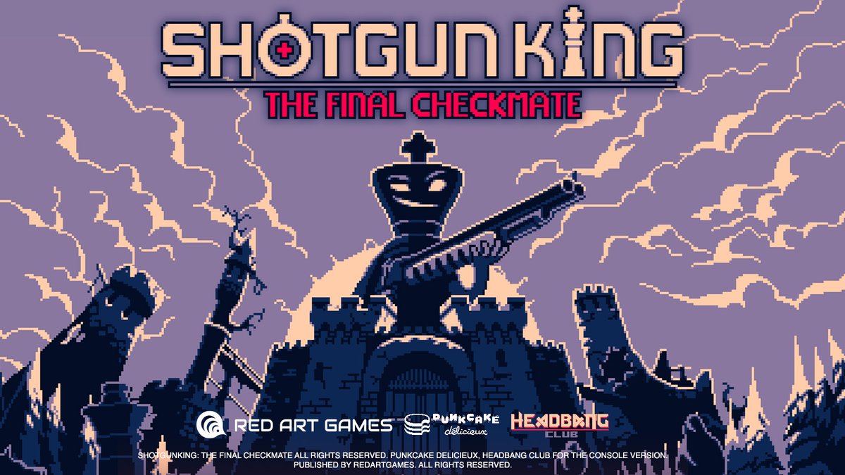 Shotgun King: The Final Checkmate ♟️ complete version is out now