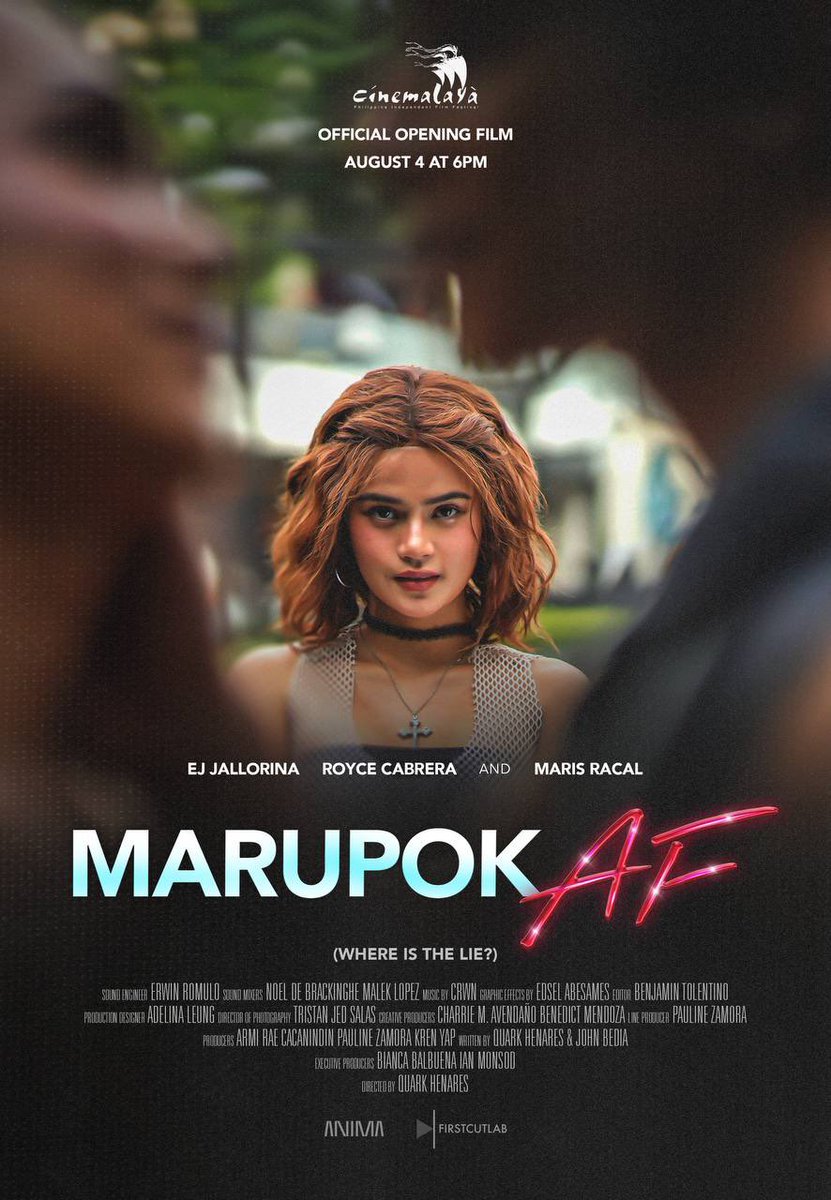 We can't wait for you to see it, so we changed things up! Marupok kami eh 🙈 MARUPOK AF (Where Is The Lie?) is now the OPENING FILM of #Cinemalaya2023 this coming August. 4! This film stars Maris Racal, EJ Jallorina, and Royce Cabrera, and is directed by Quark Henares.