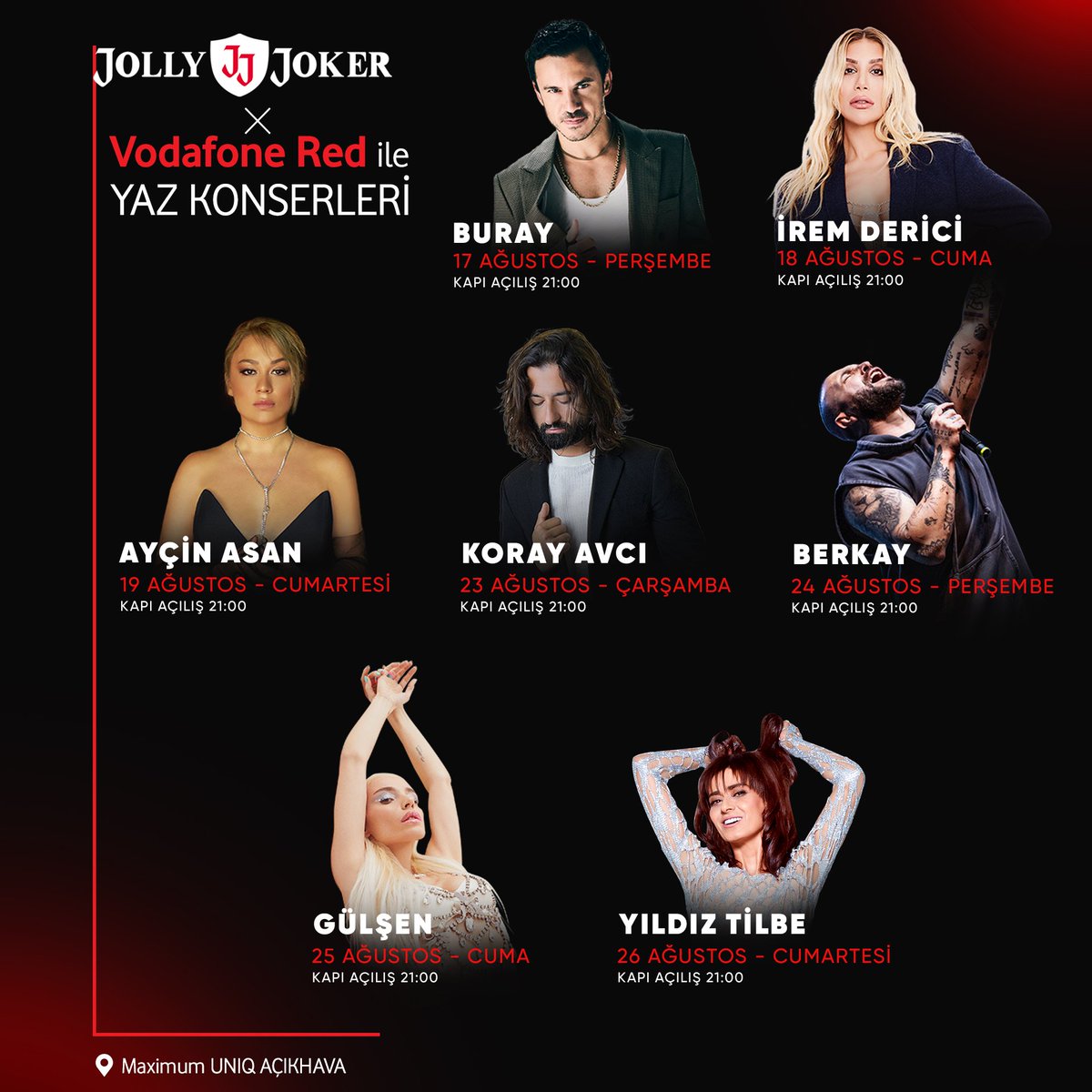 ☀️Jolly Joker X Vodafone Red Yaz Konserleri ile bu yaz bambaşka☀️⁣⁣ ⁣⁣ Jolly Joker'in sevdiğimiz ambiyansını bahçe konsepti ile Maximum Uniq Açık Hava'ya taşıyoruz🌼⁣⁣ ⁣ Tüm konser programı👇🏻⁣⁣ ⁣⁣ 📌17 - 26 Ağustos 2023 🛑 Maximum Uniq Açık Hava - Maslak