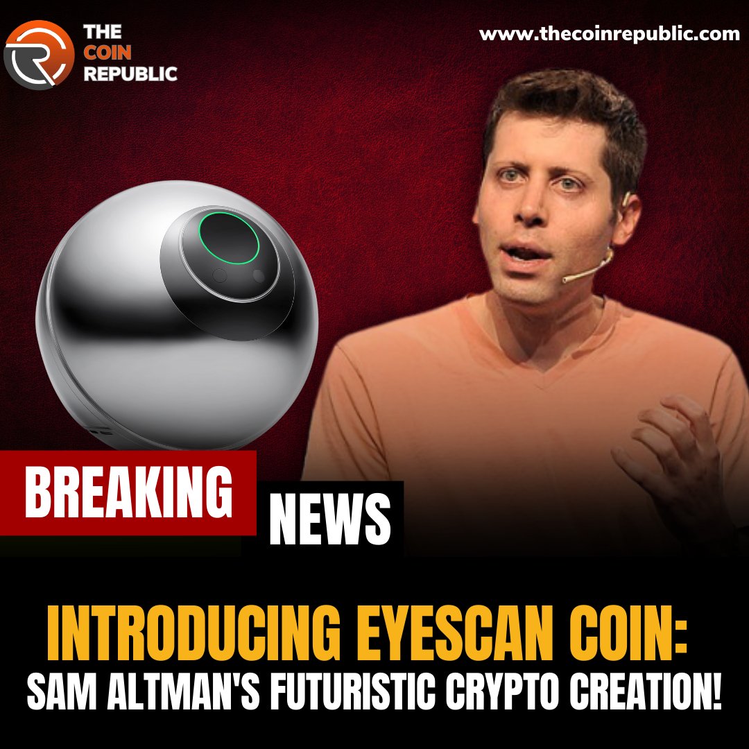 TCR_news_'s tweet image. Introducing #EyeScan #Coin: Sam Altman's Futuristic #Crypto Creation!