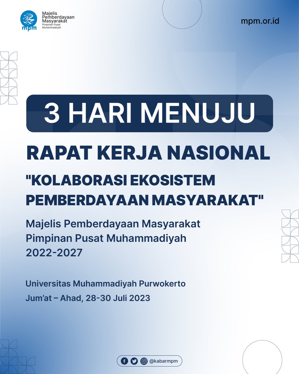kabarmpm's tweet photo. 3 Hari Menuju Rapat Kerja Nasional (Rakernas) MPM PP Muhammadiyah 2022-2027
"Kolaborasi Ekosistem Pemberdayaan Masyarakat"
Jumat - Ahad, 28-30 Juli 2023
Di Universitas Muhammadiyah Purwokerto

#Rakernas #KabarMPM #Muhamadiyah #MajelisPemberdayaanMasyarakat #UMP  #LensaMu https://t.co/bePvmdIjlR