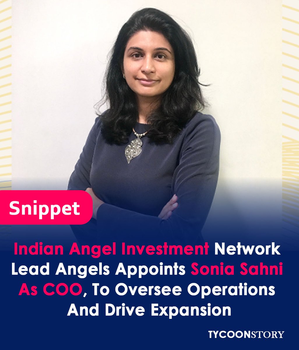 TycoonStoryCo's tweet photo. Sonia Sahni appointed as COO of Lead Angels, to oversee operations, drive strategic initiatives, and spearhead expansion plans

#LeadAngels #ChiefOperatingOfficer #angelinvestment #womeninbusiness #leadership  #BusinessNews #coo #womenintech #startup @LeadAngels https://t.co/IiHbfUAbCK
