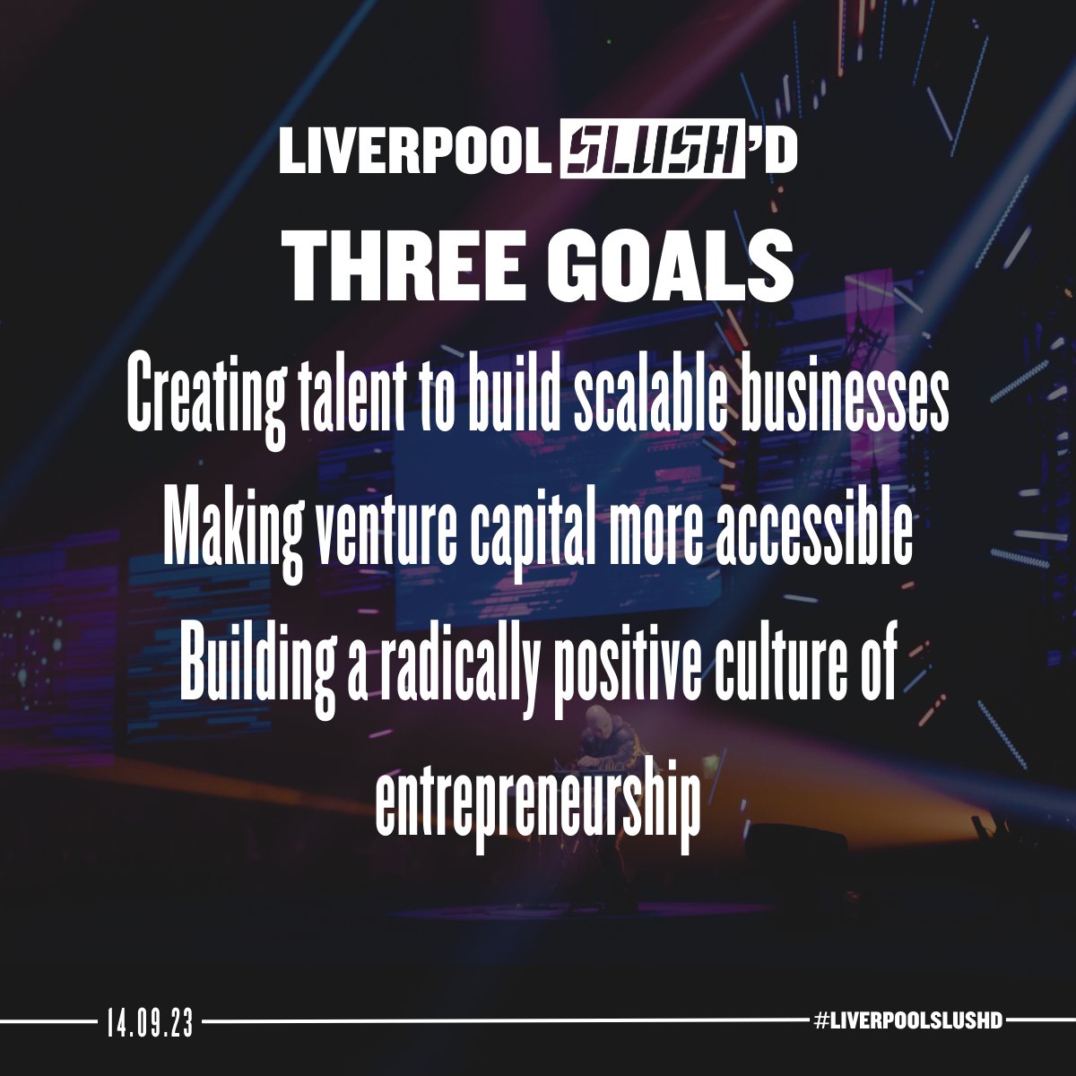 So, how do you build an ecosystem? We have three powerful goals in mind. Get your ticket here: rb.gy/0py15 #LiverpoolSlushD #TechInnovation #VentureCapital #GlobalTechHub