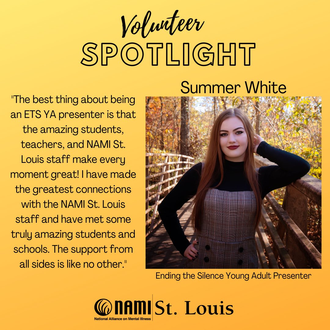 We want to spotlight one of our ETS Young Adult Presenters, Summer White! 👏 We want to thank Summer for sharing her story & being a part of the NAMI STL team ❤️ If you're 18-34 & interested in becoming a YA Presenter, fill out our volunteer application at namistl.org/get-involved/v…
