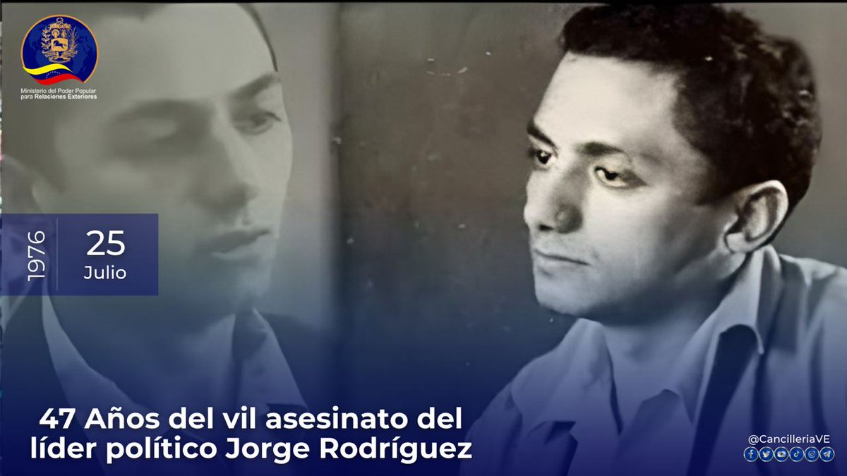 🗓️#Efeméride | Venezuela honra la memoria del Mártir Revolucionario Jorge Rodríguez, al cumplirse 47 años de su cruento asesinato ejecutado por la Disip, aparato represivo de la IV República. Ejemplo de lucha contra la opresión del pueblo trabajador. ¡Jorge Rodríguez Vive!