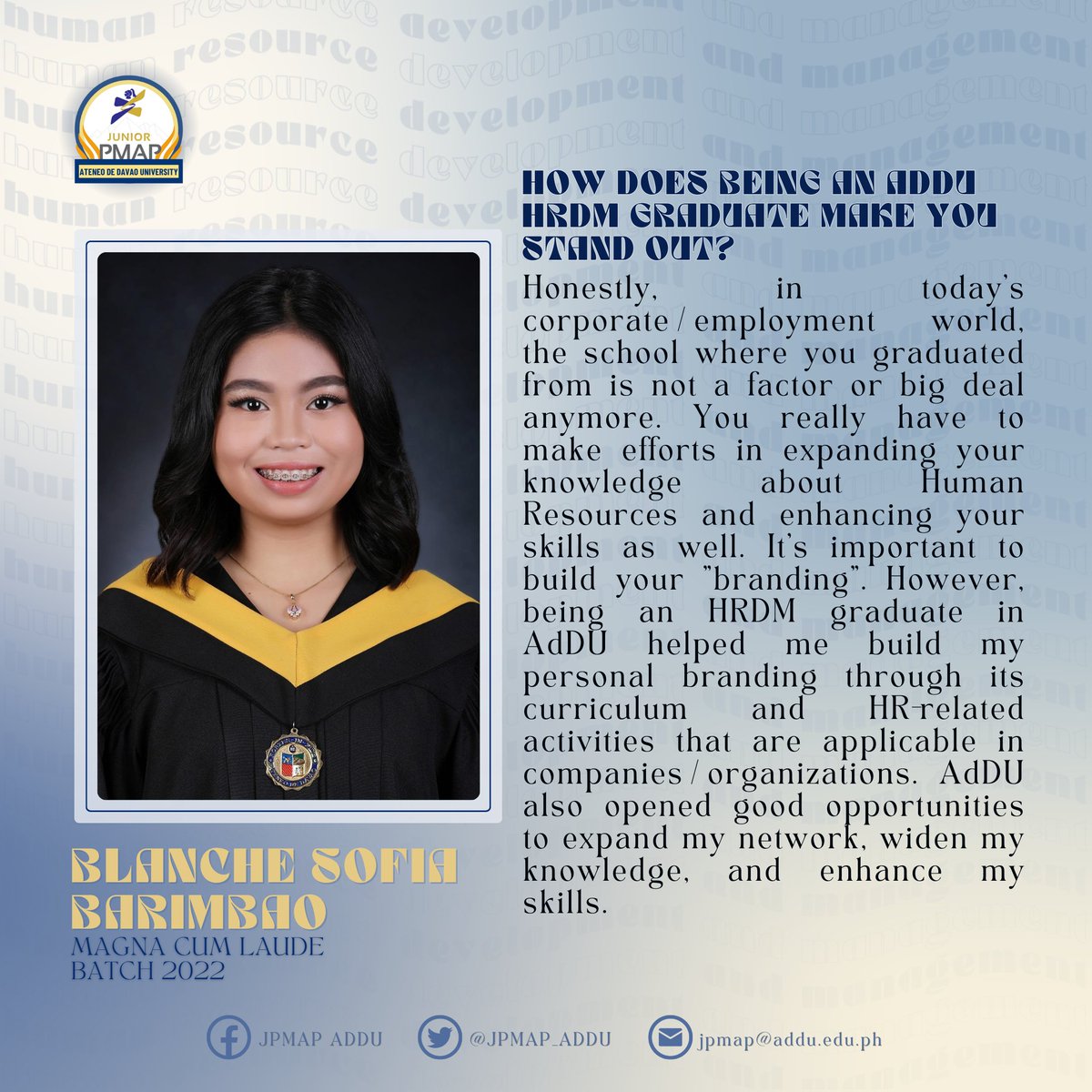 JPMAP_AdDU's tweet photo. LOOK | Meet our Batch 2022 Alumna, Blanche Sofia Barimbao, as she shares her compelling statement on why you should enroll in BS HRDM program at Ateneo de Davao University.

#ChooseAdDUHRDM https://t.co/UPN87iczxR