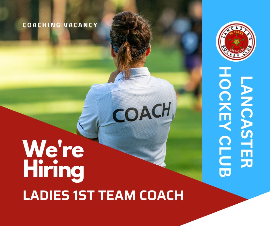 Lancaster Hockey Club (@lancasterhc) on Twitter photo We are looking for a new 1st Team coach for Tuesday training sessions and Saturdays (if available). The team play in @NWHOCKEYLEAGUE Premier Division.
We are also looking for new junior coaches on Tuesdays or Sundays.
Please email lancasterhockeyclub@gmail.com if interested We are looking for a new 1st Team coach for Tuesday training sessions and Saturdays (if available). The team play in @NWHOCKEYLEAGUE Premier Division.
We are also looking for new junior coaches on Tuesdays or Sundays.
Please email lancasterhockeyclub@gmail.com if interested