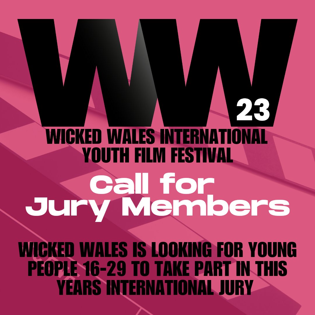 Wicked wales are looking for young film makers based in the UK and internationally to join our international youth jury, If you are interested please email placeyf981@gmail.com for more information about how to get involved