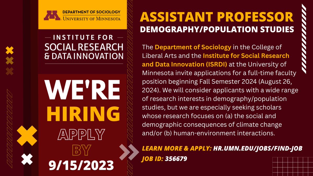 📢@UMNSociology & the Institute for Social Research & Data Innovation invite applications for a full-time Assistant Professor (Demography/Population Studies). Learn more & apply by 9/15/23: hr.umn.edu/Jobs/Find-Job. Search: 356679 (Job ID). @minnpop @ipums @umnlifecourse @umncla