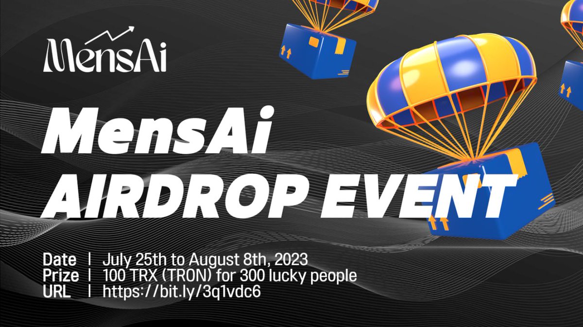 AirdropKart's tweet photo. 🚨 Airdrop: MensAi (TRX)
🔥 Reward: 100 TRX
📋 News: Benzinga | APNews
🏆 Winners: 300 Random 
📅 End Date: 8th August 2023
🚀 Distribution: As soon as the airdrop event ends

ℹ️ Airdrop Link: https://t.co/gIuOflWjLk https://t.co/xVk0OJESV3