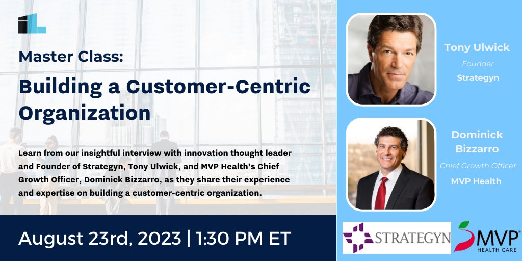 Don't miss our discussion on August 23rd at 1:30pm ET with Tony @Ulwick of @Strategyn and Dominick Bizzarro of @MVPHealthCare! Register now: hubs.ly/Q01X9x1m0 #ILxMasterClass #BusinessGoals