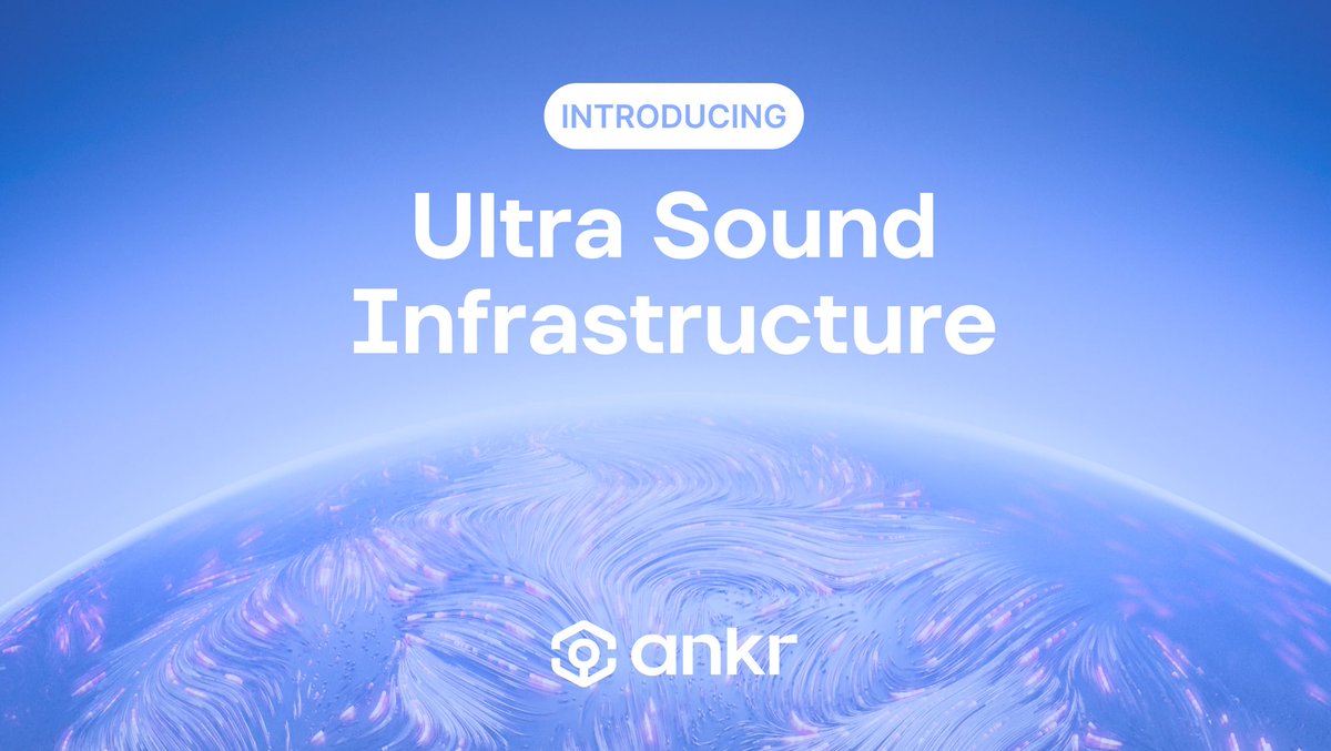 The Web3 industry is constantly evolving, and that is why blockchain infrastructure providers must stay ahead of the curve for enterprises and developers ⚡️

Ultra Sound Infrastructure is Ankr’s latest innovation 💡

A small 🧵

🔗: ultrasoundinfra.com