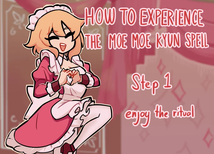 I'm here to teach yall about proper maid cafe etiquette 