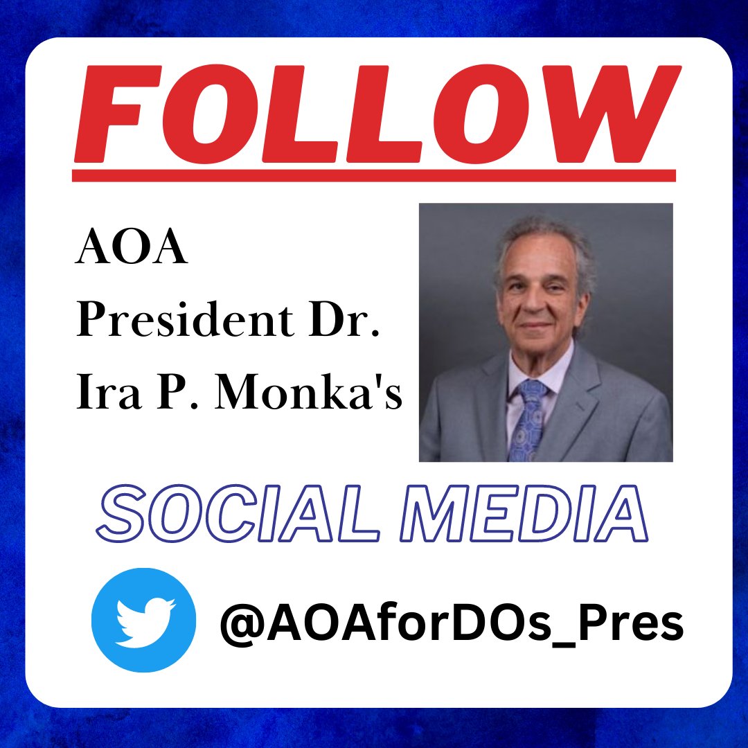 FloridaDOs's tweet photo. Follow the new AOA President, Dr. Ira P. Monka, on Twitter!
Go to: 👉 AOAforDOs_Pres
#DOproud #osteopathicphysicians #osteopathicmedicine #AOA #medicalprofessionals https://t.co/tGhTX3yRkt