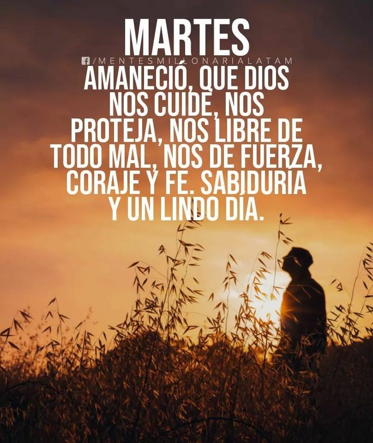 Que tengas un gran día!
#FelizMartes