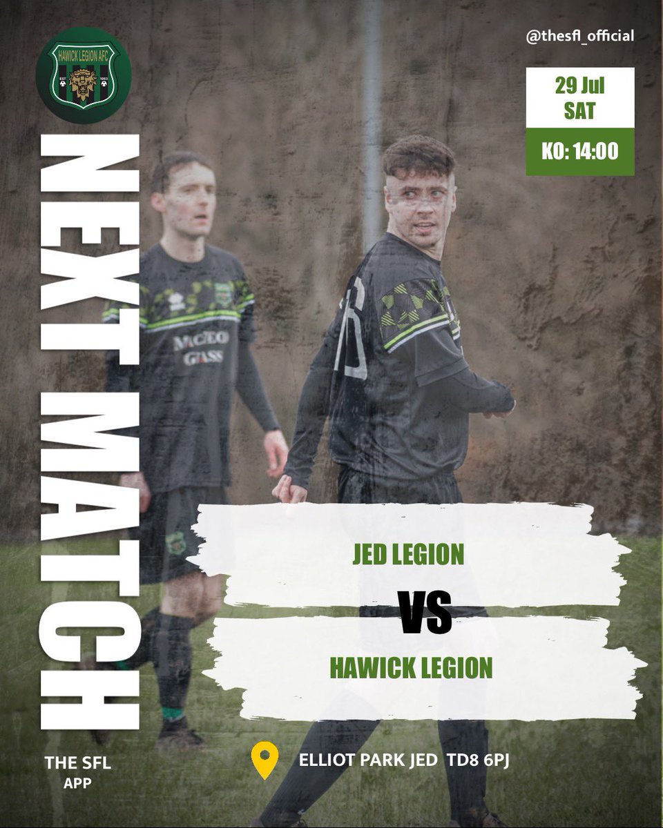Hawick Legion AFC (@hawicklegionafc) on Twitter photo ⚽️Preseason Friendly⚽️
📆 - Saturday 29th July
🤝 - Friendly
🆚 - <a href="/Jed_Legion/">Jed Legion F.C</a>
📍- Elliot Park, Jedburgh
🕰 - 2pm Kick Off
💚🖤 ⚽️Preseason Friendly⚽️
📆 - Saturday 29th July
🤝 - Friendly
🆚 - <a href="/Jed_Legion/">Jed Legion F.C</a>
📍- Elliot Park, Jedburgh
🕰 - 2pm Kick Off
💚🖤
