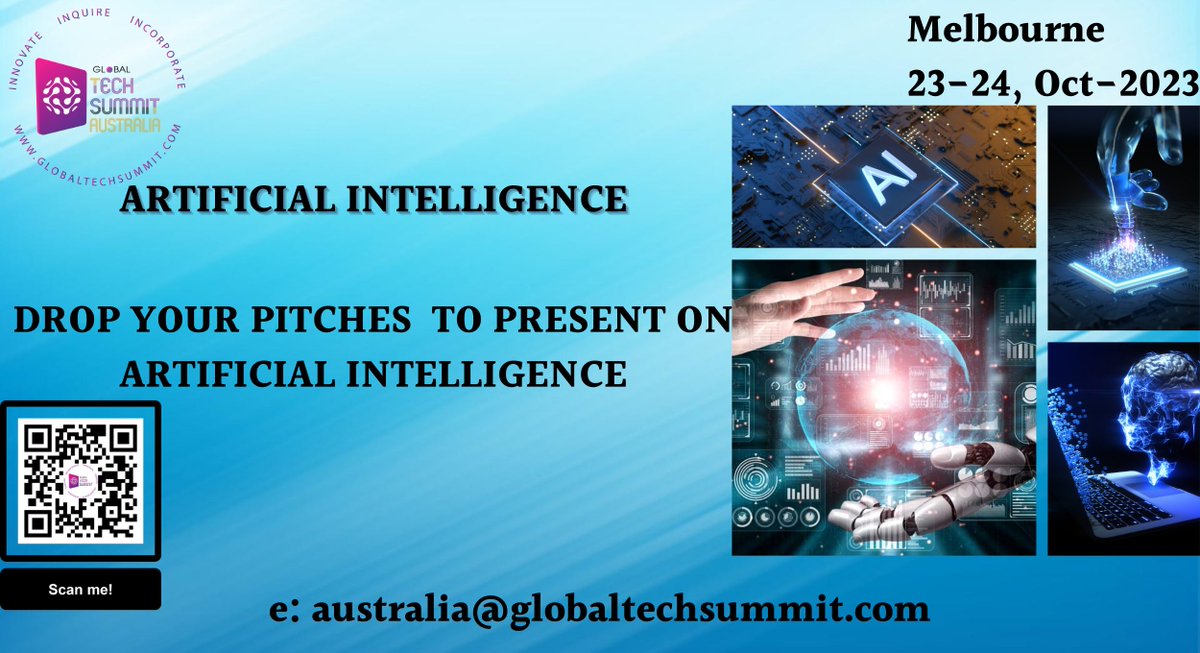 AustraliaTech23's tweet photo. 🤖 Get ready for the #ArtificialIntelligence Conference in Australia by #GlobalTechSummit on Oct 23-24, 2023!  Hurry up to network with experts and gain insights into how AI can transform your industry. #aitech #technology #innovation #G20
Register now: https://t.co/7nfMBlp4zY https://t.co/fnyOkXeMkl