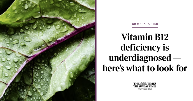 thetimes's tweet photo. Put simply, B12 deficiency is both common and underdiagnosed and the new Nice guidelines (which are still in draft form) are likely to lead to far more people being tested and treated for the condition. Might you be one of them?