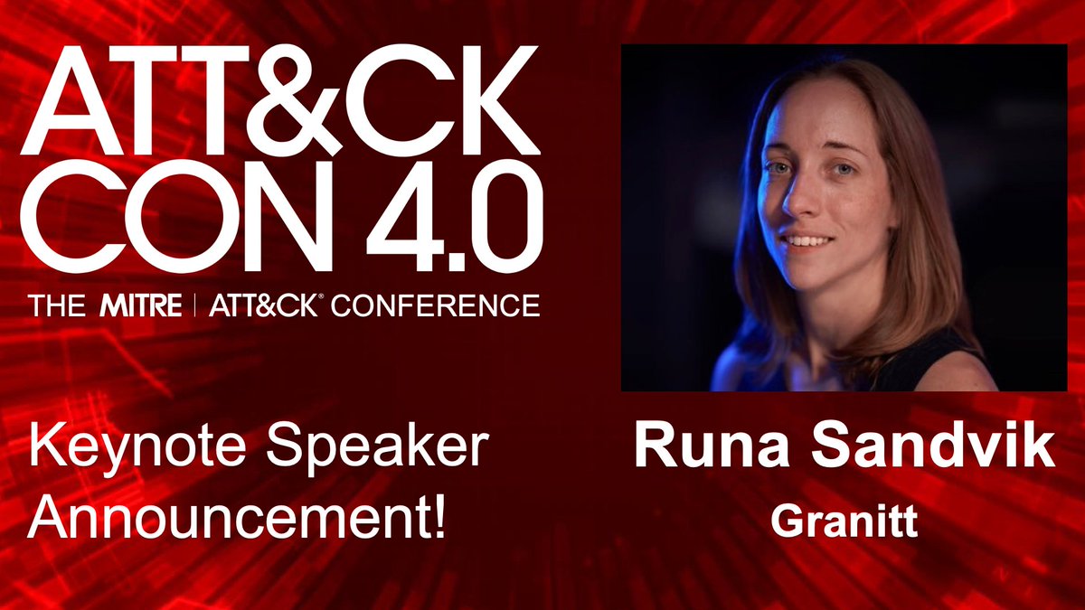 MITREattack's tweet photo. We are thrilled to announce our ATT&amp;CKcon 4.0 keynote speaker, Runa Sandvik!

@runasand founded @GranittHQ, where she works to protect journalists and other at-risk people globally. She's also an ATT&amp;CK contributor!

Tickets will be announced soon for our 10/24-25 conference. https://t.co/BY827qruZm