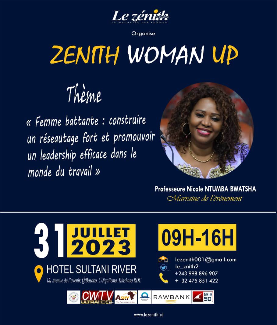 le_znith2's tweet photo. ⏳ #31juillet #SUltaniRiver 
A l'occasion de la Journée internationale de la femme africaine en date du 31 juillet 2023, Le zénith Magazine vous invite à la conférence sur le leadership dénommé « #ZÉNITH_WOMAN_UP »
@ASKY_airlines @Rawbank_sa #Congoweb @TinaSalama2 https://t.co/p8Dqkv47Ls