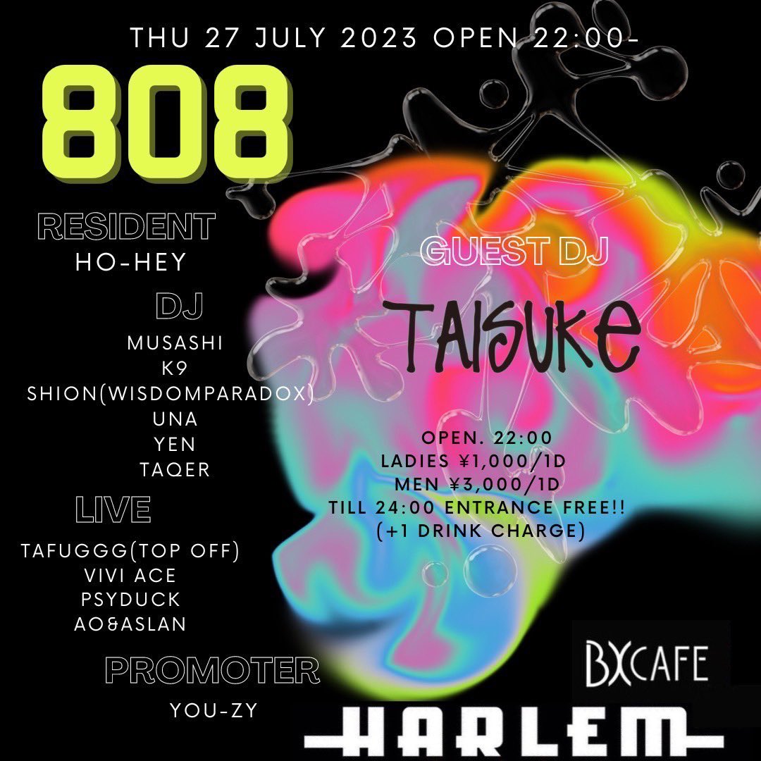 taisuke1984's tweet photo. 今週木曜日は @club_HARLEM にてDJ！久々なので非常に楽しみです🔥メインフロアはエクレの周年！
w/ @HO_HEI https://t.co/AR6DSF7xVu