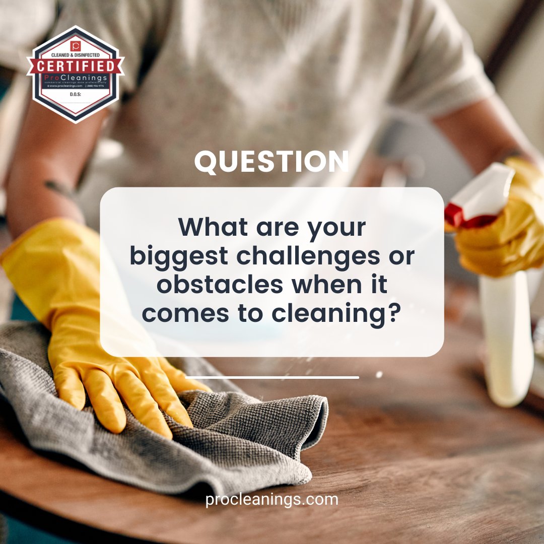 What are your biggest challenges or obstacles when it comes to cleaning?

#CleaningProblems #Cleaning #cleaningservices