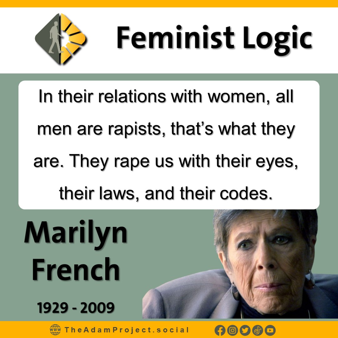 TheAdamProject2's tweet image. منطق النسويات: بماذا اتهمت مارلين فرينتش جميع الرجال؟!
Feminist Logic: What Did Marilyn French Accuse All Men of?!

بوستر | يُنظر إلى الكاتبة والروائية النسوية الأمريكية مارلين فرينتش (1929 – 2009) كرمز مهم من رموز الحركة النسوية الراديكاليات خلال القرن العشرين، رغم تقلب أفكارها…