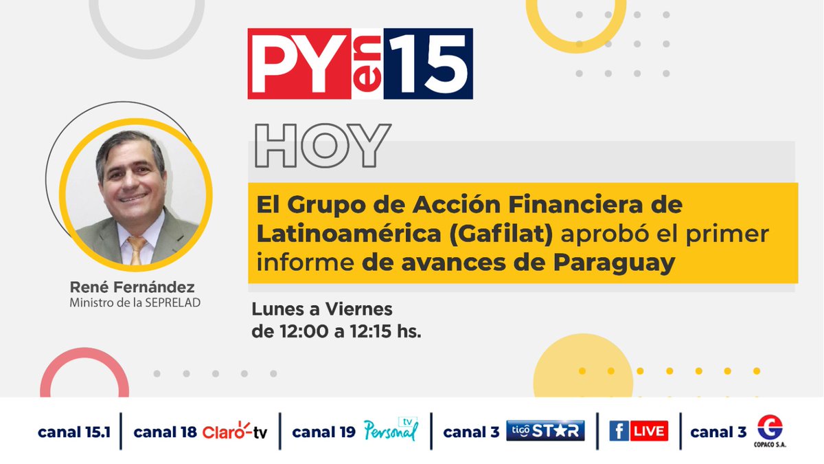 ParaguayTVHD's tweet photo. Hoy en #PyEn15 ➡️ Conversaremos con el ministro de la @SepreladUIF René Fernández.
✅12:00 por 📺#ParaguayTV https://t.co/CwMzd2hh5M