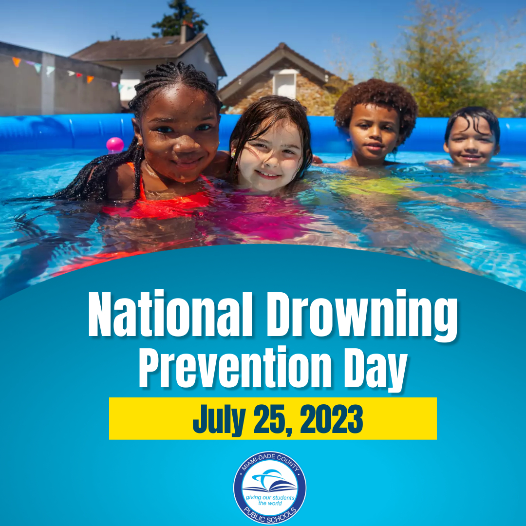 It’s #NationalDrowningPreventionDay! @MDCPS encourages everyone to stay vigilant, swim with caution, and prioritize the safety of those around water. Remember, knowledge saves lives! #SafetyFirstMDCPS