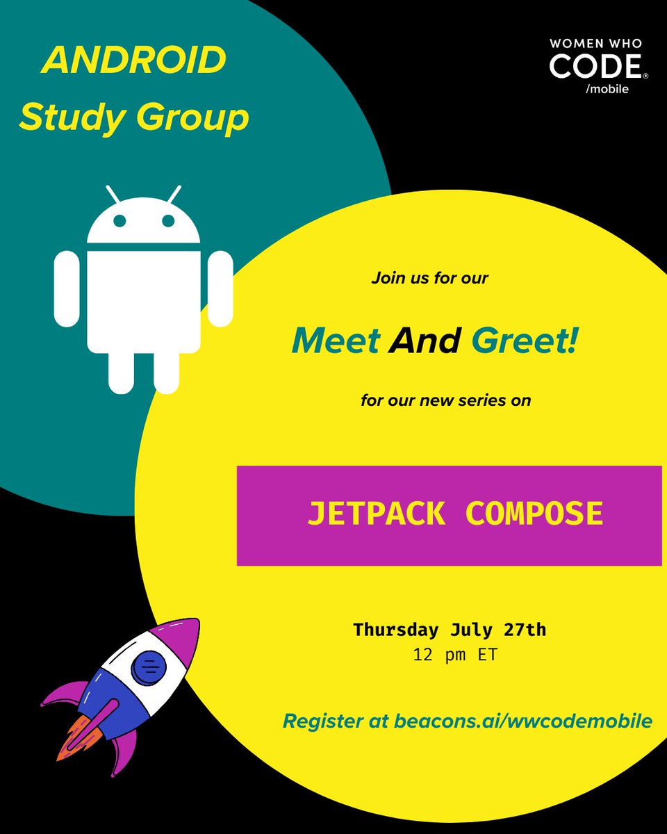 WWCodeMobile's tweet photo. 👩💻Join the Android Study group as they launch the Jetpack Compose Series 🚀 and meet other Android devs👋
🗓️ On July 27th ⏰ 12 PM ET
Register at https://t.co/YeIxlZrjnV
#AndroidDev #Android #JetpackCompose #AndroidStudy #AndroidApps https://t.co/1UTSKEN1bX