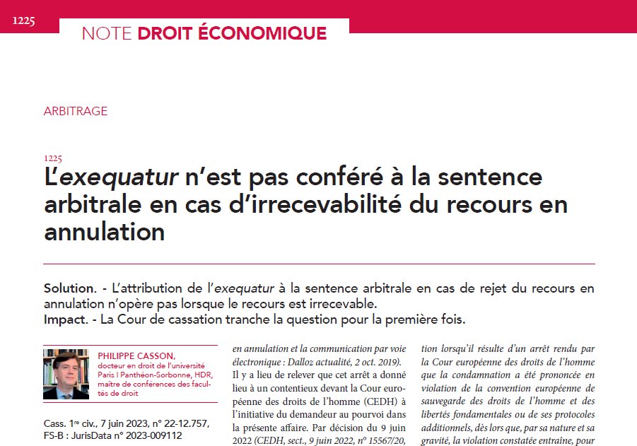 #Arbitrage - L’exequatur n’est pas conféré à la sentence arbitrale en cas d’irrecevabilité du recours en annulation, note Philippe Casson in #JCPE n° 29
