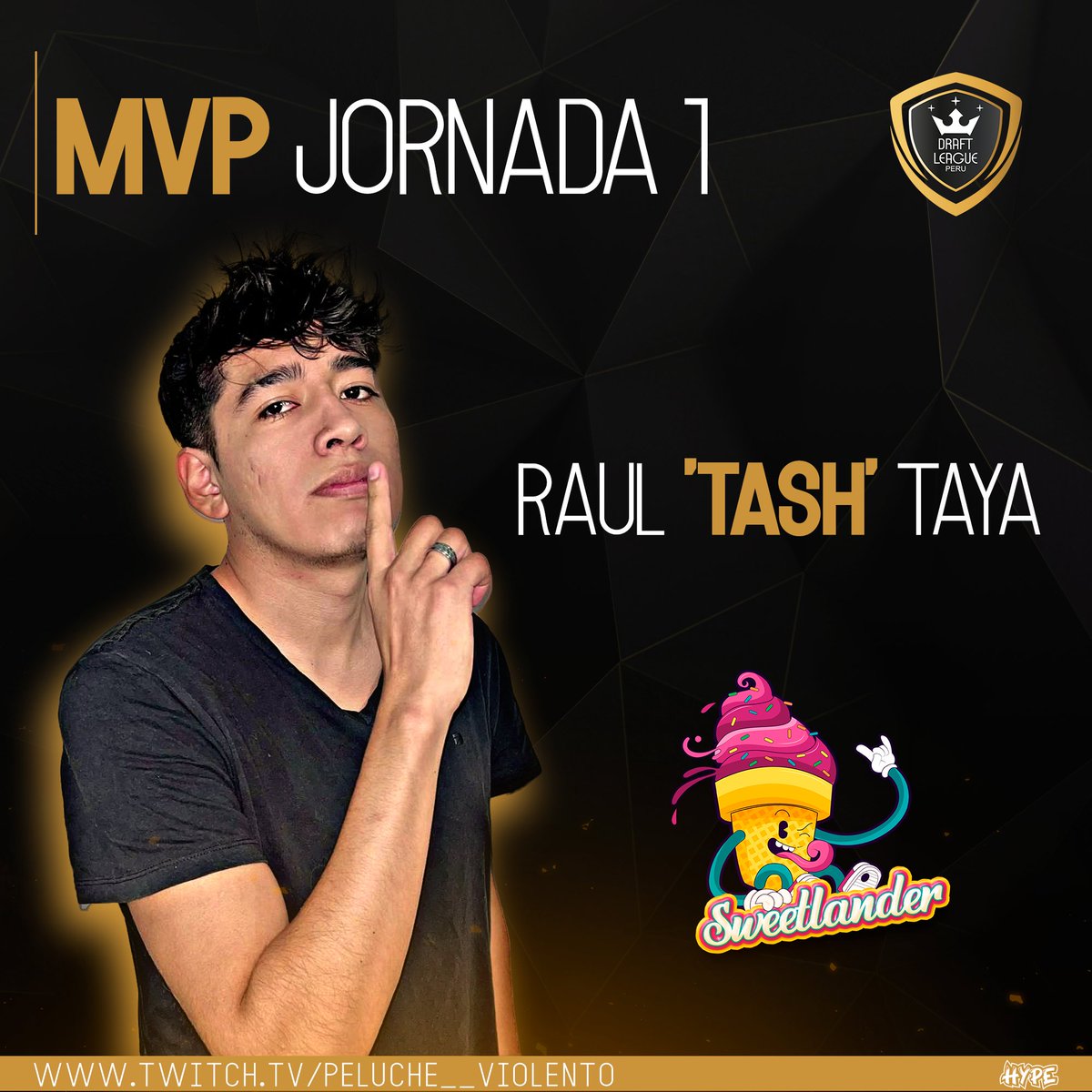 Ustedes lo eligieron! El MVP de la jornada 1 es <a href="/Tash_GGs/">Tash</a> de sweetlander <a href="/SeniorPastelito/">Pastelito</a> 

#DraftLeague