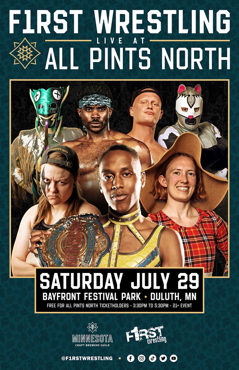 🍺ALL PINTS NORTH🍺

Saturday, July 29th
@mncraftbrew 
#BayfrontFestivalPark 
Duluth, Minnesota
VIP Entry 3pm | GA Entry 3:30pm
WRESTLING 3:30pm to 5:30pm

🍻This is a 21+ Event🍻
🎟 SOLD OUT 🎟️
#AllPintsNorth